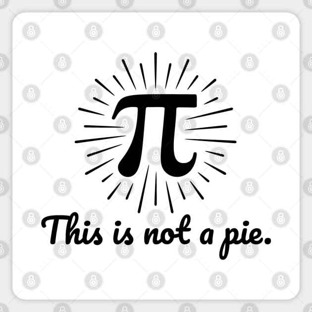 3.14 Happy Pi Day - This is not a pie. Sticker by Graphic Duster